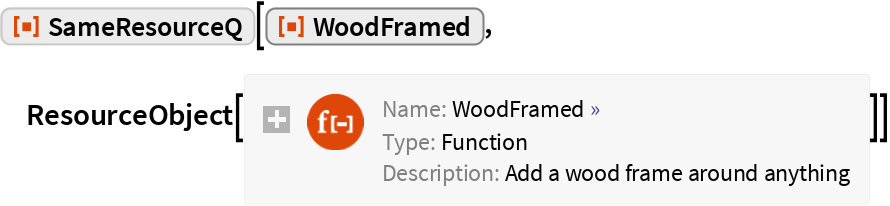 SameResourceQ | Wolfram Function Repository