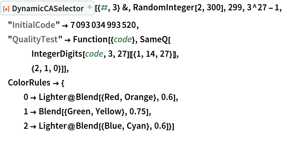 ResourceFunction["DynamicCASelector"][{#, 3} &, RandomInteger[2, 300], 299, 3^27 - 1,
 "InitialCode" -> 7093034993520,
 "QualityTest" -> Function[{code}, SameQ[
    IntegerDigits[code, 3, 27][[{1, 14, 27}]],
    {2, 1, 0}]],
 ColorRules -> {
   0 -> Lighter@Blend[{Red, Orange}, 0.6],
   1 -> Blend[{Green, Yellow}, 0.75],
   2 -> Lighter@Blend[{Blue, Cyan}, 0.6]}]
