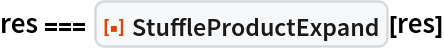 res === ResourceFunction["StuffleProductExpand"][res]