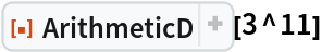 ResourceFunction["ArithmeticD"][3^11]