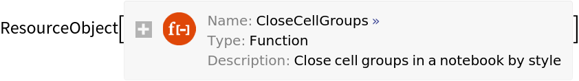 CloseCellGroups | Wolfram Function Repository