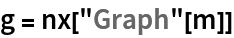 g = nx["Graph"[m]]