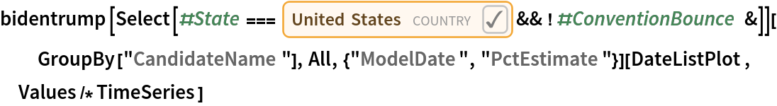 bidentrump[Select[#State === \!\(\*
NamespaceBox["LinguisticAssistant",
DynamicModuleBox[{Typeset`query$$ = "usa", Typeset`boxes$$ = TemplateBox[{"\"United States\"", 
RowBox[{"Entity", "[", 
RowBox[{"\"Country\"", ",", "\"UnitedStates\""}], "]"}], "\"Entity[\\\"Country\\\", \\\"UnitedStates\\\"]\"", "\"country\""}, "Entity"], Typeset`allassumptions$$ = {},
            Typeset`assumptions$$ = {}, Typeset`open$$ = {1, 2}, Typeset`querystate$$ = {"Online" -> True, "Allowed" -> True, "mparse.jsp" -> 1.534023, "Messages" -> {}}}, 
DynamicBox[ToBoxes[
AlphaIntegration`LinguisticAssistantBoxes["", 4, Automatic, 
Dynamic[Typeset`query$$], 
Dynamic[Typeset`boxes$$], 
Dynamic[Typeset`allassumptions$$], 
Dynamic[Typeset`assumptions$$], 
Dynamic[Typeset`open$$], 
Dynamic[Typeset`querystate$$]], StandardForm],
ImageSizeCache->{143.1491329656863, {6.86328125, 15.92578125}},
TrackedSymbols:>{Typeset`query$$, Typeset`boxes$$, Typeset`allassumptions$$, Typeset`assumptions$$, Typeset`open$$, Typeset`querystate$$}],
DynamicModuleValues:>{},
UndoTrackedVariables:>{Typeset`open$$}],
BaseStyle->{"Deploy"},
DeleteWithContents->True,
Editable->False,
SelectWithContents->True]\) && ! #ConventionBounce &]][
  GroupBy["CandidateName"], All, {"ModelDate", "PctEstimate"}][DateListPlot, Values/*TimeSeries]