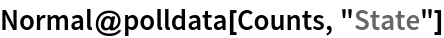 Normal@polldata[Counts, "State"]