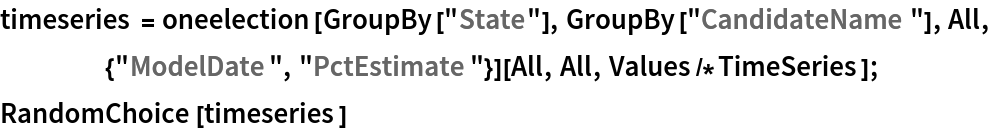 timeseries = oneelection[GroupBy["State"], GroupBy["CandidateName"], All, {"ModelDate", "PctEstimate"}][All, All, Values/*TimeSeries];
RandomChoice[timeseries]