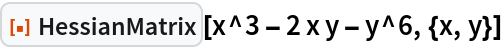 ResourceFunction["HessianMatrix"][x^3 - 2 x y - y^6, {x, y}]