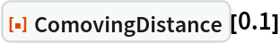 ResourceFunction["ComovingDistance"][0.1]