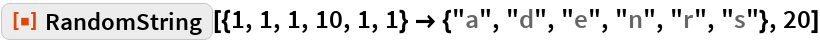 RandomString | Wolfram Function Repository