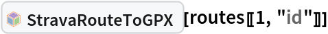 InterpretationBox[FrameBox[TagBox[TooltipBox[PaneBox[GridBox[List[List[GraphicsBox[List[Thickness[0.0025`], List[FaceForm[List[RGBColor[0.9607843137254902`, 0.5058823529411764`, 0.19607843137254902`], Opacity[1.`]]], FilledCurveBox[List[List[List[0, 2, 0], List[0, 1, 0], List[0, 1, 0], List[0, 1, 0], List[0, 1, 0]], List[List[0, 2, 0], List[0, 1, 0], List[0, 1, 0], List[0, 1, 0], List[0, 1, 0]], List[List[0, 2, 0], List[0, 1, 0], List[0, 1, 0], List[0, 1, 0], List[0, 1, 0], List[0, 1, 0]], List[List[0, 2, 0], List[1, 3, 3], List[0, 1, 0], List[1, 3, 3], List[0, 1, 0], List[1, 3, 3], List[0, 1, 0], List[1, 3, 3], List[1, 3, 3], List[0, 1, 0], List[1, 3, 3], List[0, 1, 0], List[1, 3, 3]]], List[List[List[205.`, 22.863691329956055`], List[205.`, 212.31669425964355`], List[246.01799774169922`, 235.99870109558105`], List[369.0710144042969`, 307.0436840057373`], List[369.0710144042969`, 117.59068870544434`], List[205.`, 22.863691329956055`]], List[List[30.928985595703125`, 307.0436840057373`], List[153.98200225830078`, 235.99870109558105`], List[195.`, 212.31669425964355`], List[195.`, 22.863691329956055`], List[30.928985595703125`, 117.59068870544434`], List[30.928985595703125`, 307.0436840057373`]], List[List[200.`, 410.42970085144043`], List[364.0710144042969`, 315.7036876678467`], List[241.01799774169922`, 244.65868949890137`], List[200.`, 220.97669792175293`], List[158.98200225830078`, 244.65868949890137`], List[35.928985595703125`, 315.7036876678467`], List[200.`, 410.42970085144043`]], List[List[376.5710144042969`, 320.03370475769043`], List[202.5`, 420.53370475769043`], List[200.95300006866455`, 421.42667961120605`], List[199.04699993133545`, 421.42667961120605`], List[197.5`, 420.53370475769043`], List[23.428985595703125`, 320.03370475769043`], List[21.882003784179688`, 319.1406993865967`], List[20.928985595703125`, 317.4896984100342`], List[20.928985595703125`, 315.7036876678467`], List[20.928985595703125`, 114.70369529724121`], List[20.928985595703125`, 112.91769218444824`], List[21.882003784179688`, 111.26669120788574`], List[23.428985595703125`, 110.37369346618652`], List[197.5`, 9.87369155883789`], List[198.27300024032593`, 9.426692008972168`], List[199.13700008392334`, 9.203690528869629`], List[200.`, 9.203690528869629`], List[200.86299991607666`, 9.203690528869629`], List[201.72699999809265`, 9.426692008972168`], List[202.5`, 9.87369155883789`], List[376.5710144042969`, 110.37369346618652`], List[378.1179962158203`, 111.26669120788574`], List[379.0710144042969`, 112.91769218444824`], List[379.0710144042969`, 114.70369529724121`], List[379.0710144042969`, 315.7036876678467`], List[379.0710144042969`, 317.4896984100342`], List[378.1179962158203`, 319.1406993865967`], List[376.5710144042969`, 320.03370475769043`]]]]], List[FaceForm[List[RGBColor[0.5529411764705883`, 0.6745098039215687`, 0.8117647058823529`], Opacity[1.`]]], FilledCurveBox[List[List[List[0, 2, 0], List[0, 1, 0], List[0, 1, 0], List[0, 1, 0]]], List[List[List[44.92900085449219`, 282.59088134765625`], List[181.00001525878906`, 204.0298843383789`], List[181.00001525878906`, 46.90887451171875`], List[44.92900085449219`, 125.46986389160156`], List[44.92900085449219`, 282.59088134765625`]]]]], List[FaceForm[List[RGBColor[0.6627450980392157`, 0.803921568627451`, 0.5686274509803921`], Opacity[1.`]]], FilledCurveBox[List[List[List[0, 2, 0], List[0, 1, 0], List[0, 1, 0], List[0, 1, 0]]], List[List[List[355.0710144042969`, 282.59088134765625`], List[355.0710144042969`, 125.46986389160156`], List[219.`, 46.90887451171875`], List[219.`, 204.0298843383789`], List[355.0710144042969`, 282.59088134765625`]]]]], List[FaceForm[List[RGBColor[0.6901960784313725`, 0.5882352941176471`, 0.8117647058823529`], Opacity[1.`]]], FilledCurveBox[List[List[List[0, 2, 0], List[0, 1, 0], List[0, 1, 0], List[0, 1, 0]]], List[List[List[200.`, 394.0606994628906`], List[336.0710144042969`, 315.4997024536133`], List[200.`, 236.93968200683594`], List[63.928985595703125`, 315.4997024536133`], List[200.`, 394.0606994628906`]]]]]], List[Rule[BaselinePosition, Scaled[0.15`]], Rule[ImageSize, 10], Rule[ImageSize, 15]]], StyleBox[RowBox[List["StravaRouteToGPX", " "]], Rule[ShowAutoStyles, False], Rule[ShowStringCharacters, False], Rule[FontSize, Times[0.9`, Inherited]], Rule[FontColor, GrayLevel[0.1`]]]]], Rule[GridBoxSpacings, List[Rule["Columns", List[List[0.25`]]]]]], Rule[Alignment, List[Left, Baseline]], Rule[BaselinePosition, Baseline], Rule[FrameMargins, List[List[3, 0], List[0, 0]]], Rule[BaseStyle, List[Rule[LineSpacing, List[0, 0]], Rule[LineBreakWithin, False]]]], RowBox[List["PacletSymbol", "[", RowBox[List["\"JosephBrennan/StravaLink\"", ",", "\"JosephBrennan`StravaLink`StravaRouteToGPX\""]], "]"]], Rule[TooltipStyle, List[Rule[ShowAutoStyles, True], Rule[ShowStringCharacters, True]]]], Function[Annotation[Slot[1], Style[Defer[PacletSymbol["JosephBrennan/StravaLink", "JosephBrennan`StravaLink`StravaRouteToGPX"]], Rule[ShowStringCharacters, True]], "Tooltip"]]], Rule[Background, RGBColor[0.968`, 0.976`, 0.984`]], Rule[BaselinePosition, Baseline], Rule[DefaultBaseStyle, List[]], Rule[FrameMargins, List[List[0, 0], List[1, 1]]], Rule[FrameStyle, RGBColor[0.831`, 0.847`, 0.85`]], Rule[RoundingRadius, 4]], PacletSymbol["JosephBrennan/StravaLink", "JosephBrennan`StravaLink`StravaRouteToGPX"], Rule[Selectable, False], Rule[SelectWithContents, True], Rule[BoxID, "PacletSymbolBox"]][routes[[1, "id"]]]