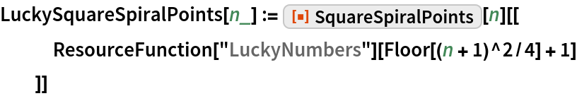 LuckySquareSpiralPoints[n_] := ResourceFunction["SquareSpiralPoints"][n][[
   ResourceFunction["LuckyNumbers"][Floor[(n + 1)^2/4] + 1]
   ]]