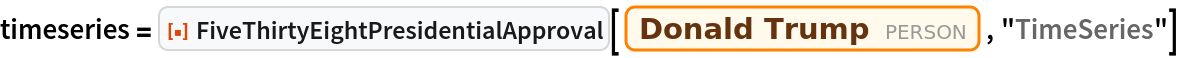 timeseries = ResourceFunction["FiveThirtyEightPresidentialApproval"][
  Entity["Person", "DonaldTrump::6vv3q"], "TimeSeries"]