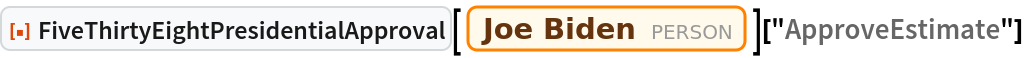ResourceFunction["FiveThirtyEightPresidentialApproval"][
  Entity["Person", "JosephBiden::9g8qp"]]["ApproveEstimate"]