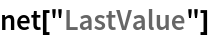 net["LastValue"]