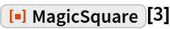 MagicSquare | Wolfram Function Repository