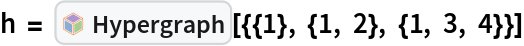 h = InterpretationBox[FrameBox[TagBox[TooltipBox[PaneBox[GridBox[List[List[GraphicsBox[List[Thickness[0.0025`], List[FaceForm[List[RGBColor[0.9607843137254902`, 0.5058823529411764`, 0.19607843137254902`], Opacity[1.`]]], FilledCurveBox[List[List[List[0, 2, 0], List[0, 1, 0], List[0, 1, 0], List[0, 1, 0], List[0, 1, 0]], List[List[0, 2, 0], List[0, 1, 0], List[0, 1, 0], List[0, 1, 0], List[0, 1, 0]], List[List[0, 2, 0], List[0, 1, 0], List[0, 1, 0], List[0, 1, 0], List[0, 1, 0], List[0, 1, 0]], List[List[0, 2, 0], List[1, 3, 3], List[0, 1, 0], List[1, 3, 3], List[0, 1, 0], List[1, 3, 3], List[0, 1, 0], List[1, 3, 3], List[1, 3, 3], List[0, 1, 0], List[1, 3, 3], List[0, 1, 0], List[1, 3, 3]]], List[List[List[205.`, 22.863691329956055`], List[205.`, 212.31669425964355`], List[246.01799774169922`, 235.99870109558105`], List[369.0710144042969`, 307.0436840057373`], List[369.0710144042969`, 117.59068870544434`], List[205.`, 22.863691329956055`]], List[List[30.928985595703125`, 307.0436840057373`], List[153.98200225830078`, 235.99870109558105`], List[195.`, 212.31669425964355`], List[195.`, 22.863691329956055`], List[30.928985595703125`, 117.59068870544434`], List[30.928985595703125`, 307.0436840057373`]], List[List[200.`, 410.42970085144043`], List[364.0710144042969`, 315.7036876678467`], List[241.01799774169922`, 244.65868949890137`], List[200.`, 220.97669792175293`], List[158.98200225830078`, 244.65868949890137`], List[35.928985595703125`, 315.7036876678467`], List[200.`, 410.42970085144043`]], List[List[376.5710144042969`, 320.03370475769043`], List[202.5`, 420.53370475769043`], List[200.95300006866455`, 421.42667961120605`], List[199.04699993133545`, 421.42667961120605`], List[197.5`, 420.53370475769043`], List[23.428985595703125`, 320.03370475769043`], List[21.882003784179688`, 319.1406993865967`], List[20.928985595703125`, 317.4896984100342`], List[20.928985595703125`, 315.7036876678467`], List[20.928985595703125`, 114.70369529724121`], List[20.928985595703125`, 112.91769218444824`], List[21.882003784179688`, 111.26669120788574`], List[23.428985595703125`, 110.37369346618652`], List[197.5`, 9.87369155883789`], List[198.27300024032593`, 9.426692008972168`], List[199.13700008392334`, 9.203690528869629`], List[200.`, 9.203690528869629`], List[200.86299991607666`, 9.203690528869629`], List[201.72699999809265`, 9.426692008972168`], List[202.5`, 9.87369155883789`], List[376.5710144042969`, 110.37369346618652`], List[378.1179962158203`, 111.26669120788574`], List[379.0710144042969`, 112.91769218444824`], List[379.0710144042969`, 114.70369529724121`], List[379.0710144042969`, 315.7036876678467`], List[379.0710144042969`, 317.4896984100342`], List[378.1179962158203`, 319.1406993865967`], List[376.5710144042969`, 320.03370475769043`]]]]], List[FaceForm[List[RGBColor[0.5529411764705883`, 0.6745098039215687`, 0.8117647058823529`], Opacity[1.`]]], FilledCurveBox[List[List[List[0, 2, 0], List[0, 1, 0], List[0, 1, 0], List[0, 1, 0]]], List[List[List[44.92900085449219`, 282.59088134765625`], List[181.00001525878906`, 204.0298843383789`], List[181.00001525878906`, 46.90887451171875`], List[44.92900085449219`, 125.46986389160156`], List[44.92900085449219`, 282.59088134765625`]]]]], List[FaceForm[List[RGBColor[0.6627450980392157`, 0.803921568627451`, 0.5686274509803921`], Opacity[1.`]]], FilledCurveBox[List[List[List[0, 2, 0], List[0, 1, 0], List[0, 1, 0], List[0, 1, 0]]], List[List[List[355.0710144042969`, 282.59088134765625`], List[355.0710144042969`, 125.46986389160156`], List[219.`, 46.90887451171875`], List[219.`, 204.0298843383789`], List[355.0710144042969`, 282.59088134765625`]]]]], List[FaceForm[List[RGBColor[0.6901960784313725`, 0.5882352941176471`, 0.8117647058823529`], Opacity[1.`]]], FilledCurveBox[List[List[List[0, 2, 0], List[0, 1, 0], List[0, 1, 0], List[0, 1, 0]]], List[List[List[200.`, 394.0606994628906`], List[336.0710144042969`, 315.4997024536133`], List[200.`, 236.93968200683594`], List[63.928985595703125`, 315.4997024536133`], List[200.`, 394.0606994628906`]]]]]], List[Rule[BaselinePosition, Scaled[0.15`]], Rule[ImageSize, 10], Rule[ImageSize, 15]]], StyleBox[RowBox[List["Hypergraph", " "]], Rule[ShowAutoStyles, False], Rule[ShowStringCharacters, False], Rule[FontSize, Times[0.9`, Inherited]], Rule[FontColor, GrayLevel[0.1`]]]]], Rule[GridBoxSpacings, List[Rule["Columns", List[List[0.25`]]]]]], Rule[Alignment, List[Left, Baseline]], Rule[BaselinePosition, Baseline], Rule[FrameMargins, List[List[3, 0], List[0, 0]]], Rule[BaseStyle, List[Rule[LineSpacing, List[0, 0]], Rule[LineBreakWithin, False]]]], RowBox[List["PacletSymbol", "[", RowBox[List["\"WolframInstitute/Hypergraph\"", ",", "\"WolframInstitute`Hypergraph`Hypergraph\""]], "]"]], Rule[TooltipStyle, List[Rule[ShowAutoStyles, True], Rule[ShowStringCharacters, True]]]], Function[Annotation[Slot[1], Style[Defer[PacletSymbol["WolframInstitute/Hypergraph", "WolframInstitute`Hypergraph`Hypergraph"]], Rule[ShowStringCharacters, True]], "Tooltip"]]], Rule[Background, RGBColor[0.968`, 0.976`, 0.984`]], Rule[BaselinePosition, Baseline], Rule[DefaultBaseStyle, List[]], Rule[FrameMargins, List[List[0, 0], List[1, 1]]], Rule[FrameStyle, RGBColor[0.831`, 0.847`, 0.85`]], Rule[RoundingRadius, 4]], PacletSymbol["WolframInstitute/Hypergraph", "WolframInstitute`Hypergraph`Hypergraph"], Rule[Selectable, False], Rule[SelectWithContents, True], Rule[BoxID, "PacletSymbolBox"]][{{1}, {1, 2}, {1, 3, 4}}]