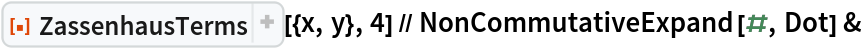 ResourceFunction["ZassenhausTerms"][{x, y}, 4] // NonCommutativeExpand[#, Dot] &