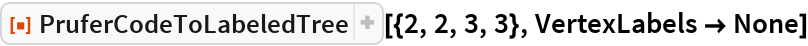 PruferCodeToLabeledTree | Wolfram Function Repository