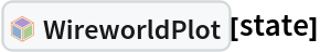 InterpretationBox[FrameBox[TagBox[TooltipBox[PaneBox[GridBox[List[List[GraphicsBox[List[Thickness[0.0025`], List[FaceForm[List[RGBColor[0.9607843137254902`, 0.5058823529411764`, 0.19607843137254902`], Opacity[1.`]]], FilledCurveBox[List[List[List[0, 2, 0], List[0, 1, 0], List[0, 1, 0], List[0, 1, 0], List[0, 1, 0]], List[List[0, 2, 0], List[0, 1, 0], List[0, 1, 0], List[0, 1, 0], List[0, 1, 0]], List[List[0, 2, 0], List[0, 1, 0], List[0, 1, 0], List[0, 1, 0], List[0, 1, 0], List[0, 1, 0]], List[List[0, 2, 0], List[1, 3, 3], List[0, 1, 0], List[1, 3, 3], List[0, 1, 0], List[1, 3, 3], List[0, 1, 0], List[1, 3, 3], List[1, 3, 3], List[0, 1, 0], List[1, 3, 3], List[0, 1, 0], List[1, 3, 3]]], List[List[List[205.`, 22.863691329956055`], List[205.`, 212.31669425964355`], List[246.01799774169922`, 235.99870109558105`], List[369.0710144042969`, 307.0436840057373`], List[369.0710144042969`, 117.59068870544434`], List[205.`, 22.863691329956055`]], List[List[30.928985595703125`, 307.0436840057373`], List[153.98200225830078`, 235.99870109558105`], List[195.`, 212.31669425964355`], List[195.`, 22.863691329956055`], List[30.928985595703125`, 117.59068870544434`], List[30.928985595703125`, 307.0436840057373`]], List[List[200.`, 410.42970085144043`], List[364.0710144042969`, 315.7036876678467`], List[241.01799774169922`, 244.65868949890137`], List[200.`, 220.97669792175293`], List[158.98200225830078`, 244.65868949890137`], List[35.928985595703125`, 315.7036876678467`], List[200.`, 410.42970085144043`]], List[List[376.5710144042969`, 320.03370475769043`], List[202.5`, 420.53370475769043`], List[200.95300006866455`, 421.42667961120605`], List[199.04699993133545`, 421.42667961120605`], List[197.5`, 420.53370475769043`], List[23.428985595703125`, 320.03370475769043`], List[21.882003784179688`, 319.1406993865967`], List[20.928985595703125`, 317.4896984100342`], List[20.928985595703125`, 315.7036876678467`], List[20.928985595703125`, 114.70369529724121`], List[20.928985595703125`, 112.91769218444824`], List[21.882003784179688`, 111.26669120788574`], List[23.428985595703125`, 110.37369346618652`], List[197.5`, 9.87369155883789`], List[198.27300024032593`, 9.426692008972168`], List[199.13700008392334`, 9.203690528869629`], List[200.`, 9.203690528869629`], List[200.86299991607666`, 9.203690528869629`], List[201.72699999809265`, 9.426692008972168`], List[202.5`, 9.87369155883789`], List[376.5710144042969`, 110.37369346618652`], List[378.1179962158203`, 111.26669120788574`], List[379.0710144042969`, 112.91769218444824`], List[379.0710144042969`, 114.70369529724121`], List[379.0710144042969`, 315.7036876678467`], List[379.0710144042969`, 317.4896984100342`], List[378.1179962158203`, 319.1406993865967`], List[376.5710144042969`, 320.03370475769043`]]]]], List[FaceForm[List[RGBColor[0.5529411764705883`, 0.6745098039215687`, 0.8117647058823529`], Opacity[1.`]]], FilledCurveBox[List[List[List[0, 2, 0], List[0, 1, 0], List[0, 1, 0], List[0, 1, 0]]], List[List[List[44.92900085449219`, 282.59088134765625`], List[181.00001525878906`, 204.0298843383789`], List[181.00001525878906`, 46.90887451171875`], List[44.92900085449219`, 125.46986389160156`], List[44.92900085449219`, 282.59088134765625`]]]]], List[FaceForm[List[RGBColor[0.6627450980392157`, 0.803921568627451`, 0.5686274509803921`], Opacity[1.`]]], FilledCurveBox[List[List[List[0, 2, 0], List[0, 1, 0], List[0, 1, 0], List[0, 1, 0]]], List[List[List[355.0710144042969`, 282.59088134765625`], List[355.0710144042969`, 125.46986389160156`], List[219.`, 46.90887451171875`], List[219.`, 204.0298843383789`], List[355.0710144042969`, 282.59088134765625`]]]]], List[FaceForm[List[RGBColor[0.6901960784313725`, 0.5882352941176471`, 0.8117647058823529`], Opacity[1.`]]], FilledCurveBox[List[List[List[0, 2, 0], List[0, 1, 0], List[0, 1, 0], List[0, 1, 0]]], List[List[List[200.`, 394.0606994628906`], List[336.0710144042969`, 315.4997024536133`], List[200.`, 236.93968200683594`], List[63.928985595703125`, 315.4997024536133`], List[200.`, 394.0606994628906`]]]]]], List[Rule[BaselinePosition, Scaled[0.15`]], Rule[ImageSize, 10], Rule[ImageSize, 15]]], StyleBox[RowBox[List["WireworldPlot", " "]], Rule[ShowAutoStyles, False], Rule[ShowStringCharacters, False], Rule[FontSize, Times[0.9`, Inherited]], Rule[FontColor, GrayLevel[0.1`]]]]], Rule[GridBoxSpacings, List[Rule["Columns", List[List[0.25`]]]]]], Rule[Alignment, List[Left, Baseline]], Rule[BaselinePosition, Baseline], Rule[FrameMargins, List[List[3, 0], List[0, 0]]], Rule[BaseStyle, List[Rule[LineSpacing, List[0, 0]], Rule[LineBreakWithin, False]]]], RowBox[List["PacletSymbol", "[", RowBox[List["\"DanielS/Wireworld\"", ",", "\"DanielS`Wireworld`WireworldPlot\""]], "]"]], Rule[TooltipStyle, List[Rule[ShowAutoStyles, True], Rule[ShowStringCharacters, True]]]], Function[Annotation[Slot[1], Style[Defer[PacletSymbol["DanielS/Wireworld", "DanielS`Wireworld`WireworldPlot"]], Rule[ShowStringCharacters, True]], "Tooltip"]]], Rule[Background, RGBColor[0.968`, 0.976`, 0.984`]], Rule[BaselinePosition, Baseline], Rule[DefaultBaseStyle, List[]], Rule[FrameMargins, List[List[0, 0], List[1, 1]]], Rule[FrameStyle, RGBColor[0.831`, 0.847`, 0.85`]], Rule[RoundingRadius, 4]], PacletSymbol["DanielS/Wireworld", "DanielS`Wireworld`WireworldPlot"], Rule[Selectable, False], Rule[SelectWithContents, True], Rule[BoxID, "PacletSymbolBox"]][state]