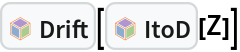 InterpretationBox[FrameBox[TagBox[TooltipBox[PaneBox[GridBox[List[List[GraphicsBox[List[Thickness[0.0025`], List[FaceForm[List[RGBColor[0.9607843137254902`, 0.5058823529411764`, 0.19607843137254902`], Opacity[1.`]]], FilledCurveBox[List[List[List[0, 2, 0], List[0, 1, 0], List[0, 1, 0], List[0, 1, 0], List[0, 1, 0]], List[List[0, 2, 0], List[0, 1, 0], List[0, 1, 0], List[0, 1, 0], List[0, 1, 0]], List[List[0, 2, 0], List[0, 1, 0], List[0, 1, 0], List[0, 1, 0], List[0, 1, 0], List[0, 1, 0]], List[List[0, 2, 0], List[1, 3, 3], List[0, 1, 0], List[1, 3, 3], List[0, 1, 0], List[1, 3, 3], List[0, 1, 0], List[1, 3, 3], List[1, 3, 3], List[0, 1, 0], List[1, 3, 3], List[0, 1, 0], List[1, 3, 3]]], List[List[List[205.`, 22.863691329956055`], List[205.`, 212.31669425964355`], List[246.01799774169922`, 235.99870109558105`], List[369.0710144042969`, 307.0436840057373`], List[369.0710144042969`, 117.59068870544434`], List[205.`, 22.863691329956055`]], List[List[30.928985595703125`, 307.0436840057373`], List[153.98200225830078`, 235.99870109558105`], List[195.`, 212.31669425964355`], List[195.`, 22.863691329956055`], List[30.928985595703125`, 117.59068870544434`], List[30.928985595703125`, 307.0436840057373`]], List[List[200.`, 410.42970085144043`], List[364.0710144042969`, 315.7036876678467`], List[241.01799774169922`, 244.65868949890137`], List[200.`, 220.97669792175293`], List[158.98200225830078`, 244.65868949890137`], List[35.928985595703125`, 315.7036876678467`], List[200.`, 410.42970085144043`]], List[List[376.5710144042969`, 320.03370475769043`], List[202.5`, 420.53370475769043`], List[200.95300006866455`, 421.42667961120605`], List[199.04699993133545`, 421.42667961120605`], List[197.5`, 420.53370475769043`], List[23.428985595703125`, 320.03370475769043`], List[21.882003784179688`, 319.1406993865967`], List[20.928985595703125`, 317.4896984100342`], List[20.928985595703125`, 315.7036876678467`], List[20.928985595703125`, 114.70369529724121`], List[20.928985595703125`, 112.91769218444824`], List[21.882003784179688`, 111.26669120788574`], List[23.428985595703125`, 110.37369346618652`], List[197.5`, 9.87369155883789`], List[198.27300024032593`, 9.426692008972168`], List[199.13700008392334`, 9.203690528869629`], List[200.`, 9.203690528869629`], List[200.86299991607666`, 9.203690528869629`], List[201.72699999809265`, 9.426692008972168`], List[202.5`, 9.87369155883789`], List[376.5710144042969`, 110.37369346618652`], List[378.1179962158203`, 111.26669120788574`], List[379.0710144042969`, 112.91769218444824`], List[379.0710144042969`, 114.70369529724121`], List[379.0710144042969`, 315.7036876678467`], List[379.0710144042969`, 317.4896984100342`], List[378.1179962158203`, 319.1406993865967`], List[376.5710144042969`, 320.03370475769043`]]]]], List[FaceForm[List[RGBColor[0.5529411764705883`, 0.6745098039215687`, 0.8117647058823529`], Opacity[1.`]]], FilledCurveBox[List[List[List[0, 2, 0], List[0, 1, 0], List[0, 1, 0], List[0, 1, 0]]], List[List[List[44.92900085449219`, 282.59088134765625`], List[181.00001525878906`, 204.0298843383789`], List[181.00001525878906`, 46.90887451171875`], List[44.92900085449219`, 125.46986389160156`], List[44.92900085449219`, 282.59088134765625`]]]]], List[FaceForm[List[RGBColor[0.6627450980392157`, 0.803921568627451`, 0.5686274509803921`], Opacity[1.`]]], FilledCurveBox[List[List[List[0, 2, 0], List[0, 1, 0], List[0, 1, 0], List[0, 1, 0]]], List[List[List[355.0710144042969`, 282.59088134765625`], List[355.0710144042969`, 125.46986389160156`], List[219.`, 46.90887451171875`], List[219.`, 204.0298843383789`], List[355.0710144042969`, 282.59088134765625`]]]]], List[FaceForm[List[RGBColor[0.6901960784313725`, 0.5882352941176471`, 0.8117647058823529`], Opacity[1.`]]], FilledCurveBox[List[List[List[0, 2, 0], List[0, 1, 0], List[0, 1, 0], List[0, 1, 0]]], List[List[List[200.`, 394.0606994628906`], List[336.0710144042969`, 315.4997024536133`], List[200.`, 236.93968200683594`], List[63.928985595703125`, 315.4997024536133`], List[200.`, 394.0606994628906`]]]]]], List[Rule[BaselinePosition, Scaled[0.15`]], Rule[ImageSize, 10], Rule[ImageSize, 15]]], StyleBox[RowBox[List["Drift", " "]], Rule[ShowAutoStyles, False], Rule[ShowStringCharacters, False], Rule[FontSize, Times[0.9`, Inherited]], Rule[FontColor, GrayLevel[0.1`]]]]], Rule[GridBoxSpacings, List[Rule["Columns", List[List[0.25`]]]]]], Rule[Alignment, List[Left, Baseline]], Rule[BaselinePosition, Baseline], Rule[FrameMargins, List[List[3, 0], List[0, 0]]], Rule[BaseStyle, List[Rule[LineSpacing, List[0, 0]], Rule[LineBreakWithin, False]]]], RowBox[List["PacletSymbol", "[", RowBox[List["\"FernandoDuarte/Itovsn3\"", ",", "\"FernandoDuarte`Itovsn3`Drift\""]], "]"]], Rule[TooltipStyle, List[Rule[ShowAutoStyles, True], Rule[ShowStringCharacters, True]]]], Function[Annotation[Slot[1], Style[Defer[PacletSymbol["FernandoDuarte/Itovsn3", "FernandoDuarte`Itovsn3`Drift"]], Rule[ShowStringCharacters, True]], "Tooltip"]]], Rule[Background, RGBColor[0.968`, 0.976`, 0.984`]], Rule[BaselinePosition, Baseline], Rule[DefaultBaseStyle, List[]], Rule[FrameMargins, List[List[0, 0], List[1, 1]]], Rule[FrameStyle, RGBColor[0.831`, 0.847`, 0.85`]], Rule[RoundingRadius, 4]], PacletSymbol["FernandoDuarte/Itovsn3", "FernandoDuarte`Itovsn3`Drift"], Rule[Selectable, False], Rule[SelectWithContents, True], Rule[BoxID, "PacletSymbolBox"]][InterpretationBox[FrameBox[TagBox[TooltipBox[PaneBox[GridBox[List[List[GraphicsBox[List[Thickness[0.0025`], List[FaceForm[List[RGBColor[0.9607843137254902`, 0.5058823529411764`, 0.19607843137254902`], Opacity[1.`]]], FilledCurveBox[List[List[List[0, 2, 0], List[0, 1, 0], List[0, 1, 0], List[0, 1, 0], List[0, 1, 0]], List[List[0, 2, 0], List[0, 1, 0], List[0, 1, 0], List[0, 1, 0], List[0, 1, 0]], List[List[0, 2, 0], List[0, 1, 0], List[0, 1, 0], List[0, 1, 0], List[0, 1, 0], List[0, 1, 0]], List[List[0, 2, 0], List[1, 3, 3], List[0, 1, 0], List[1, 3, 3], List[0, 1, 0], List[1, 3, 3], List[0, 1, 0], List[1, 3, 3], List[1, 3, 3], List[0, 1, 0], List[1, 3, 3], List[0, 1, 0], List[1, 3, 3]]], List[List[List[205.`, 22.863691329956055`], List[205.`, 212.31669425964355`], List[246.01799774169922`, 235.99870109558105`], List[369.0710144042969`, 307.0436840057373`], List[369.0710144042969`, 117.59068870544434`], List[205.`, 22.863691329956055`]], List[List[30.928985595703125`, 307.0436840057373`], List[153.98200225830078`, 235.99870109558105`], List[195.`, 212.31669425964355`], List[195.`, 22.863691329956055`], List[30.928985595703125`, 117.59068870544434`], List[30.928985595703125`, 307.0436840057373`]], List[List[200.`, 410.42970085144043`], List[364.0710144042969`, 315.7036876678467`], List[241.01799774169922`, 244.65868949890137`], List[200.`, 220.97669792175293`], List[158.98200225830078`, 244.65868949890137`], List[35.928985595703125`, 315.7036876678467`], List[200.`, 410.42970085144043`]], List[List[376.5710144042969`, 320.03370475769043`], List[202.5`, 420.53370475769043`], List[200.95300006866455`, 421.42667961120605`], List[199.04699993133545`, 421.42667961120605`], List[197.5`, 420.53370475769043`], List[23.428985595703125`, 320.03370475769043`], List[21.882003784179688`, 319.1406993865967`], List[20.928985595703125`, 317.4896984100342`], List[20.928985595703125`, 315.7036876678467`], List[20.928985595703125`, 114.70369529724121`], List[20.928985595703125`, 112.91769218444824`], List[21.882003784179688`, 111.26669120788574`], List[23.428985595703125`, 110.37369346618652`], List[197.5`, 9.87369155883789`], List[198.27300024032593`, 9.426692008972168`], List[199.13700008392334`, 9.203690528869629`], List[200.`, 9.203690528869629`], List[200.86299991607666`, 9.203690528869629`], List[201.72699999809265`, 9.426692008972168`], List[202.5`, 9.87369155883789`], List[376.5710144042969`, 110.37369346618652`], List[378.1179962158203`, 111.26669120788574`], List[379.0710144042969`, 112.91769218444824`], List[379.0710144042969`, 114.70369529724121`], List[379.0710144042969`, 315.7036876678467`], List[379.0710144042969`, 317.4896984100342`], List[378.1179962158203`, 319.1406993865967`], List[376.5710144042969`, 320.03370475769043`]]]]], List[FaceForm[List[RGBColor[0.5529411764705883`, 0.6745098039215687`, 0.8117647058823529`], Opacity[1.`]]], FilledCurveBox[List[List[List[0, 2, 0], List[0, 1, 0], List[0, 1, 0], List[0, 1, 0]]], List[List[List[44.92900085449219`, 282.59088134765625`], List[181.00001525878906`, 204.0298843383789`], List[181.00001525878906`, 46.90887451171875`], List[44.92900085449219`, 125.46986389160156`], List[44.92900085449219`, 282.59088134765625`]]]]], List[FaceForm[List[RGBColor[0.6627450980392157`, 0.803921568627451`, 0.5686274509803921`], Opacity[1.`]]], FilledCurveBox[List[List[List[0, 2, 0], List[0, 1, 0], List[0, 1, 0], List[0, 1, 0]]], List[List[List[355.0710144042969`, 282.59088134765625`], List[355.0710144042969`, 125.46986389160156`], List[219.`, 46.90887451171875`], List[219.`, 204.0298843383789`], List[355.0710144042969`, 282.59088134765625`]]]]], List[FaceForm[List[RGBColor[0.6901960784313725`, 0.5882352941176471`, 0.8117647058823529`], Opacity[1.`]]], FilledCurveBox[List[List[List[0, 2, 0], List[0, 1, 0], List[0, 1, 0], List[0, 1, 0]]], List[List[List[200.`, 394.0606994628906`], List[336.0710144042969`, 315.4997024536133`], List[200.`, 236.93968200683594`], List[63.928985595703125`, 315.4997024536133`], List[200.`, 394.0606994628906`]]]]]], List[Rule[BaselinePosition, Scaled[0.15`]], Rule[ImageSize, 10], Rule[ImageSize, 15]]], StyleBox[RowBox[List["ItoD", " "]], Rule[ShowAutoStyles, False], Rule[ShowStringCharacters, False], Rule[FontSize, Times[0.9`, Inherited]], Rule[FontColor, GrayLevel[0.1`]]]]], Rule[GridBoxSpacings, List[Rule["Columns", List[List[0.25`]]]]]], Rule[Alignment, List[Left, Baseline]], Rule[BaselinePosition, Baseline], Rule[FrameMargins, List[List[3, 0], List[0, 0]]], Rule[BaseStyle, List[Rule[LineSpacing, List[0, 0]], Rule[LineBreakWithin, False]]]], RowBox[List["PacletSymbol", "[", RowBox[List["\"FernandoDuarte/Itovsn3\"", ",", "\"FernandoDuarte`Itovsn3`ItoD\""]], "]"]], Rule[TooltipStyle, List[Rule[ShowAutoStyles, True], Rule[ShowStringCharacters, True]]]], Function[Annotation[Slot[1], Style[Defer[PacletSymbol["FernandoDuarte/Itovsn3", "FernandoDuarte`Itovsn3`ItoD"]], Rule[ShowStringCharacters, True]], "Tooltip"]]], Rule[Background, RGBColor[0.968`, 0.976`, 0.984`]], Rule[BaselinePosition, Baseline], Rule[DefaultBaseStyle, List[]], Rule[FrameMargins, List[List[0, 0], List[1, 1]]], Rule[FrameStyle, RGBColor[0.831`, 0.847`, 0.85`]], Rule[RoundingRadius, 4]], PacletSymbol["FernandoDuarte/Itovsn3", "FernandoDuarte`Itovsn3`ItoD"], Rule[Selectable, False], Rule[SelectWithContents, True], Rule[BoxID, "PacletSymbolBox"]][Z]]