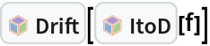 InterpretationBox[FrameBox[TagBox[TooltipBox[PaneBox[GridBox[List[List[GraphicsBox[List[Thickness[0.0025`], List[FaceForm[List[RGBColor[0.9607843137254902`, 0.5058823529411764`, 0.19607843137254902`], Opacity[1.`]]], FilledCurveBox[List[List[List[0, 2, 0], List[0, 1, 0], List[0, 1, 0], List[0, 1, 0], List[0, 1, 0]], List[List[0, 2, 0], List[0, 1, 0], List[0, 1, 0], List[0, 1, 0], List[0, 1, 0]], List[List[0, 2, 0], List[0, 1, 0], List[0, 1, 0], List[0, 1, 0], List[0, 1, 0], List[0, 1, 0]], List[List[0, 2, 0], List[1, 3, 3], List[0, 1, 0], List[1, 3, 3], List[0, 1, 0], List[1, 3, 3], List[0, 1, 0], List[1, 3, 3], List[1, 3, 3], List[0, 1, 0], List[1, 3, 3], List[0, 1, 0], List[1, 3, 3]]], List[List[List[205.`, 22.863691329956055`], List[205.`, 212.31669425964355`], List[246.01799774169922`, 235.99870109558105`], List[369.0710144042969`, 307.0436840057373`], List[369.0710144042969`, 117.59068870544434`], List[205.`, 22.863691329956055`]], List[List[30.928985595703125`, 307.0436840057373`], List[153.98200225830078`, 235.99870109558105`], List[195.`, 212.31669425964355`], List[195.`, 22.863691329956055`], List[30.928985595703125`, 117.59068870544434`], List[30.928985595703125`, 307.0436840057373`]], List[List[200.`, 410.42970085144043`], List[364.0710144042969`, 315.7036876678467`], List[241.01799774169922`, 244.65868949890137`], List[200.`, 220.97669792175293`], List[158.98200225830078`, 244.65868949890137`], List[35.928985595703125`, 315.7036876678467`], List[200.`, 410.42970085144043`]], List[List[376.5710144042969`, 320.03370475769043`], List[202.5`, 420.53370475769043`], List[200.95300006866455`, 421.42667961120605`], List[199.04699993133545`, 421.42667961120605`], List[197.5`, 420.53370475769043`], List[23.428985595703125`, 320.03370475769043`], List[21.882003784179688`, 319.1406993865967`], List[20.928985595703125`, 317.4896984100342`], List[20.928985595703125`, 315.7036876678467`], List[20.928985595703125`, 114.70369529724121`], List[20.928985595703125`, 112.91769218444824`], List[21.882003784179688`, 111.26669120788574`], List[23.428985595703125`, 110.37369346618652`], List[197.5`, 9.87369155883789`], List[198.27300024032593`, 9.426692008972168`], List[199.13700008392334`, 9.203690528869629`], List[200.`, 9.203690528869629`], List[200.86299991607666`, 9.203690528869629`], List[201.72699999809265`, 9.426692008972168`], List[202.5`, 9.87369155883789`], List[376.5710144042969`, 110.37369346618652`], List[378.1179962158203`, 111.26669120788574`], List[379.0710144042969`, 112.91769218444824`], List[379.0710144042969`, 114.70369529724121`], List[379.0710144042969`, 315.7036876678467`], List[379.0710144042969`, 317.4896984100342`], List[378.1179962158203`, 319.1406993865967`], List[376.5710144042969`, 320.03370475769043`]]]]], List[FaceForm[List[RGBColor[0.5529411764705883`, 0.6745098039215687`, 0.8117647058823529`], Opacity[1.`]]], FilledCurveBox[List[List[List[0, 2, 0], List[0, 1, 0], List[0, 1, 0], List[0, 1, 0]]], List[List[List[44.92900085449219`, 282.59088134765625`], List[181.00001525878906`, 204.0298843383789`], List[181.00001525878906`, 46.90887451171875`], List[44.92900085449219`, 125.46986389160156`], List[44.92900085449219`, 282.59088134765625`]]]]], List[FaceForm[List[RGBColor[0.6627450980392157`, 0.803921568627451`, 0.5686274509803921`], Opacity[1.`]]], FilledCurveBox[List[List[List[0, 2, 0], List[0, 1, 0], List[0, 1, 0], List[0, 1, 0]]], List[List[List[355.0710144042969`, 282.59088134765625`], List[355.0710144042969`, 125.46986389160156`], List[219.`, 46.90887451171875`], List[219.`, 204.0298843383789`], List[355.0710144042969`, 282.59088134765625`]]]]], List[FaceForm[List[RGBColor[0.6901960784313725`, 0.5882352941176471`, 0.8117647058823529`], Opacity[1.`]]], FilledCurveBox[List[List[List[0, 2, 0], List[0, 1, 0], List[0, 1, 0], List[0, 1, 0]]], List[List[List[200.`, 394.0606994628906`], List[336.0710144042969`, 315.4997024536133`], List[200.`, 236.93968200683594`], List[63.928985595703125`, 315.4997024536133`], List[200.`, 394.0606994628906`]]]]]], List[Rule[BaselinePosition, Scaled[0.15`]], Rule[ImageSize, 10], Rule[ImageSize, 15]]], StyleBox[RowBox[List["Drift", " "]], Rule[ShowAutoStyles, False], Rule[ShowStringCharacters, False], Rule[FontSize, Times[0.9`, Inherited]], Rule[FontColor, GrayLevel[0.1`]]]]], Rule[GridBoxSpacings, List[Rule["Columns", List[List[0.25`]]]]]], Rule[Alignment, List[Left, Baseline]], Rule[BaselinePosition, Baseline], Rule[FrameMargins, List[List[3, 0], List[0, 0]]], Rule[BaseStyle, List[Rule[LineSpacing, List[0, 0]], Rule[LineBreakWithin, False]]]], RowBox[List["PacletSymbol", "[", RowBox[List["\"FernandoDuarte/Itovsn3\"", ",", "\"FernandoDuarte`Itovsn3`Drift\""]], "]"]], Rule[TooltipStyle, List[Rule[ShowAutoStyles, True], Rule[ShowStringCharacters, True]]]], Function[Annotation[Slot[1], Style[Defer[PacletSymbol["FernandoDuarte/Itovsn3", "FernandoDuarte`Itovsn3`Drift"]], Rule[ShowStringCharacters, True]], "Tooltip"]]], Rule[Background, RGBColor[0.968`, 0.976`, 0.984`]], Rule[BaselinePosition, Baseline], Rule[DefaultBaseStyle, List[]], Rule[FrameMargins, List[List[0, 0], List[1, 1]]], Rule[FrameStyle, RGBColor[0.831`, 0.847`, 0.85`]], Rule[RoundingRadius, 4]], PacletSymbol["FernandoDuarte/Itovsn3", "FernandoDuarte`Itovsn3`Drift"], Rule[Selectable, False], Rule[SelectWithContents, True], Rule[BoxID, "PacletSymbolBox"]][InterpretationBox[FrameBox[TagBox[TooltipBox[PaneBox[GridBox[List[List[GraphicsBox[List[Thickness[0.0025`], List[FaceForm[List[RGBColor[0.9607843137254902`, 0.5058823529411764`, 0.19607843137254902`], Opacity[1.`]]], FilledCurveBox[List[List[List[0, 2, 0], List[0, 1, 0], List[0, 1, 0], List[0, 1, 0], List[0, 1, 0]], List[List[0, 2, 0], List[0, 1, 0], List[0, 1, 0], List[0, 1, 0], List[0, 1, 0]], List[List[0, 2, 0], List[0, 1, 0], List[0, 1, 0], List[0, 1, 0], List[0, 1, 0], List[0, 1, 0]], List[List[0, 2, 0], List[1, 3, 3], List[0, 1, 0], List[1, 3, 3], List[0, 1, 0], List[1, 3, 3], List[0, 1, 0], List[1, 3, 3], List[1, 3, 3], List[0, 1, 0], List[1, 3, 3], List[0, 1, 0], List[1, 3, 3]]], List[List[List[205.`, 22.863691329956055`], List[205.`, 212.31669425964355`], List[246.01799774169922`, 235.99870109558105`], List[369.0710144042969`, 307.0436840057373`], List[369.0710144042969`, 117.59068870544434`], List[205.`, 22.863691329956055`]], List[List[30.928985595703125`, 307.0436840057373`], List[153.98200225830078`, 235.99870109558105`], List[195.`, 212.31669425964355`], List[195.`, 22.863691329956055`], List[30.928985595703125`, 117.59068870544434`], List[30.928985595703125`, 307.0436840057373`]], List[List[200.`, 410.42970085144043`], List[364.0710144042969`, 315.7036876678467`], List[241.01799774169922`, 244.65868949890137`], List[200.`, 220.97669792175293`], List[158.98200225830078`, 244.65868949890137`], List[35.928985595703125`, 315.7036876678467`], List[200.`, 410.42970085144043`]], List[List[376.5710144042969`, 320.03370475769043`], List[202.5`, 420.53370475769043`], List[200.95300006866455`, 421.42667961120605`], List[199.04699993133545`, 421.42667961120605`], List[197.5`, 420.53370475769043`], List[23.428985595703125`, 320.03370475769043`], List[21.882003784179688`, 319.1406993865967`], List[20.928985595703125`, 317.4896984100342`], List[20.928985595703125`, 315.7036876678467`], List[20.928985595703125`, 114.70369529724121`], List[20.928985595703125`, 112.91769218444824`], List[21.882003784179688`, 111.26669120788574`], List[23.428985595703125`, 110.37369346618652`], List[197.5`, 9.87369155883789`], List[198.27300024032593`, 9.426692008972168`], List[199.13700008392334`, 9.203690528869629`], List[200.`, 9.203690528869629`], List[200.86299991607666`, 9.203690528869629`], List[201.72699999809265`, 9.426692008972168`], List[202.5`, 9.87369155883789`], List[376.5710144042969`, 110.37369346618652`], List[378.1179962158203`, 111.26669120788574`], List[379.0710144042969`, 112.91769218444824`], List[379.0710144042969`, 114.70369529724121`], List[379.0710144042969`, 315.7036876678467`], List[379.0710144042969`, 317.4896984100342`], List[378.1179962158203`, 319.1406993865967`], List[376.5710144042969`, 320.03370475769043`]]]]], List[FaceForm[List[RGBColor[0.5529411764705883`, 0.6745098039215687`, 0.8117647058823529`], Opacity[1.`]]], FilledCurveBox[List[List[List[0, 2, 0], List[0, 1, 0], List[0, 1, 0], List[0, 1, 0]]], List[List[List[44.92900085449219`, 282.59088134765625`], List[181.00001525878906`, 204.0298843383789`], List[181.00001525878906`, 46.90887451171875`], List[44.92900085449219`, 125.46986389160156`], List[44.92900085449219`, 282.59088134765625`]]]]], List[FaceForm[List[RGBColor[0.6627450980392157`, 0.803921568627451`, 0.5686274509803921`], Opacity[1.`]]], FilledCurveBox[List[List[List[0, 2, 0], List[0, 1, 0], List[0, 1, 0], List[0, 1, 0]]], List[List[List[355.0710144042969`, 282.59088134765625`], List[355.0710144042969`, 125.46986389160156`], List[219.`, 46.90887451171875`], List[219.`, 204.0298843383789`], List[355.0710144042969`, 282.59088134765625`]]]]], List[FaceForm[List[RGBColor[0.6901960784313725`, 0.5882352941176471`, 0.8117647058823529`], Opacity[1.`]]], FilledCurveBox[List[List[List[0, 2, 0], List[0, 1, 0], List[0, 1, 0], List[0, 1, 0]]], List[List[List[200.`, 394.0606994628906`], List[336.0710144042969`, 315.4997024536133`], List[200.`, 236.93968200683594`], List[63.928985595703125`, 315.4997024536133`], List[200.`, 394.0606994628906`]]]]]], List[Rule[BaselinePosition, Scaled[0.15`]], Rule[ImageSize, 10], Rule[ImageSize, 15]]], StyleBox[RowBox[List["ItoD", " "]], Rule[ShowAutoStyles, False], Rule[ShowStringCharacters, False], Rule[FontSize, Times[0.9`, Inherited]], Rule[FontColor, GrayLevel[0.1`]]]]], Rule[GridBoxSpacings, List[Rule["Columns", List[List[0.25`]]]]]], Rule[Alignment, List[Left, Baseline]], Rule[BaselinePosition, Baseline], Rule[FrameMargins, List[List[3, 0], List[0, 0]]], Rule[BaseStyle, List[Rule[LineSpacing, List[0, 0]], Rule[LineBreakWithin, False]]]], RowBox[List["PacletSymbol", "[", RowBox[List["\"FernandoDuarte/Itovsn3\"", ",", "\"FernandoDuarte`Itovsn3`ItoD\""]], "]"]], Rule[TooltipStyle, List[Rule[ShowAutoStyles, True], Rule[ShowStringCharacters, True]]]], Function[Annotation[Slot[1], Style[Defer[PacletSymbol["FernandoDuarte/Itovsn3", "FernandoDuarte`Itovsn3`ItoD"]], Rule[ShowStringCharacters, True]], "Tooltip"]]], Rule[Background, RGBColor[0.968`, 0.976`, 0.984`]], Rule[BaselinePosition, Baseline], Rule[DefaultBaseStyle, List[]], Rule[FrameMargins, List[List[0, 0], List[1, 1]]], Rule[FrameStyle, RGBColor[0.831`, 0.847`, 0.85`]], Rule[RoundingRadius, 4]], PacletSymbol["FernandoDuarte/Itovsn3", "FernandoDuarte`Itovsn3`ItoD"], Rule[Selectable, False], Rule[SelectWithContents, True], Rule[BoxID, "PacletSymbolBox"]][f]]