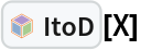 InterpretationBox[FrameBox[TagBox[TooltipBox[PaneBox[GridBox[List[List[GraphicsBox[List[Thickness[0.0025`], List[FaceForm[List[RGBColor[0.9607843137254902`, 0.5058823529411764`, 0.19607843137254902`], Opacity[1.`]]], FilledCurveBox[List[List[List[0, 2, 0], List[0, 1, 0], List[0, 1, 0], List[0, 1, 0], List[0, 1, 0]], List[List[0, 2, 0], List[0, 1, 0], List[0, 1, 0], List[0, 1, 0], List[0, 1, 0]], List[List[0, 2, 0], List[0, 1, 0], List[0, 1, 0], List[0, 1, 0], List[0, 1, 0], List[0, 1, 0]], List[List[0, 2, 0], List[1, 3, 3], List[0, 1, 0], List[1, 3, 3], List[0, 1, 0], List[1, 3, 3], List[0, 1, 0], List[1, 3, 3], List[1, 3, 3], List[0, 1, 0], List[1, 3, 3], List[0, 1, 0], List[1, 3, 3]]], List[List[List[205.`, 22.863691329956055`], List[205.`, 212.31669425964355`], List[246.01799774169922`, 235.99870109558105`], List[369.0710144042969`, 307.0436840057373`], List[369.0710144042969`, 117.59068870544434`], List[205.`, 22.863691329956055`]], List[List[30.928985595703125`, 307.0436840057373`], List[153.98200225830078`, 235.99870109558105`], List[195.`, 212.31669425964355`], List[195.`, 22.863691329956055`], List[30.928985595703125`, 117.59068870544434`], List[30.928985595703125`, 307.0436840057373`]], List[List[200.`, 410.42970085144043`], List[364.0710144042969`, 315.7036876678467`], List[241.01799774169922`, 244.65868949890137`], List[200.`, 220.97669792175293`], List[158.98200225830078`, 244.65868949890137`], List[35.928985595703125`, 315.7036876678467`], List[200.`, 410.42970085144043`]], List[List[376.5710144042969`, 320.03370475769043`], List[202.5`, 420.53370475769043`], List[200.95300006866455`, 421.42667961120605`], List[199.04699993133545`, 421.42667961120605`], List[197.5`, 420.53370475769043`], List[23.428985595703125`, 320.03370475769043`], List[21.882003784179688`, 319.1406993865967`], List[20.928985595703125`, 317.4896984100342`], List[20.928985595703125`, 315.7036876678467`], List[20.928985595703125`, 114.70369529724121`], List[20.928985595703125`, 112.91769218444824`], List[21.882003784179688`, 111.26669120788574`], List[23.428985595703125`, 110.37369346618652`], List[197.5`, 9.87369155883789`], List[198.27300024032593`, 9.426692008972168`], List[199.13700008392334`, 9.203690528869629`], List[200.`, 9.203690528869629`], List[200.86299991607666`, 9.203690528869629`], List[201.72699999809265`, 9.426692008972168`], List[202.5`, 9.87369155883789`], List[376.5710144042969`, 110.37369346618652`], List[378.1179962158203`, 111.26669120788574`], List[379.0710144042969`, 112.91769218444824`], List[379.0710144042969`, 114.70369529724121`], List[379.0710144042969`, 315.7036876678467`], List[379.0710144042969`, 317.4896984100342`], List[378.1179962158203`, 319.1406993865967`], List[376.5710144042969`, 320.03370475769043`]]]]], List[FaceForm[List[RGBColor[0.5529411764705883`, 0.6745098039215687`, 0.8117647058823529`], Opacity[1.`]]], FilledCurveBox[List[List[List[0, 2, 0], List[0, 1, 0], List[0, 1, 0], List[0, 1, 0]]], List[List[List[44.92900085449219`, 282.59088134765625`], List[181.00001525878906`, 204.0298843383789`], List[181.00001525878906`, 46.90887451171875`], List[44.92900085449219`, 125.46986389160156`], List[44.92900085449219`, 282.59088134765625`]]]]], List[FaceForm[List[RGBColor[0.6627450980392157`, 0.803921568627451`, 0.5686274509803921`], Opacity[1.`]]], FilledCurveBox[List[List[List[0, 2, 0], List[0, 1, 0], List[0, 1, 0], List[0, 1, 0]]], List[List[List[355.0710144042969`, 282.59088134765625`], List[355.0710144042969`, 125.46986389160156`], List[219.`, 46.90887451171875`], List[219.`, 204.0298843383789`], List[355.0710144042969`, 282.59088134765625`]]]]], List[FaceForm[List[RGBColor[0.6901960784313725`, 0.5882352941176471`, 0.8117647058823529`], Opacity[1.`]]], FilledCurveBox[List[List[List[0, 2, 0], List[0, 1, 0], List[0, 1, 0], List[0, 1, 0]]], List[List[List[200.`, 394.0606994628906`], List[336.0710144042969`, 315.4997024536133`], List[200.`, 236.93968200683594`], List[63.928985595703125`, 315.4997024536133`], List[200.`, 394.0606994628906`]]]]]], List[Rule[BaselinePosition, Scaled[0.15`]], Rule[ImageSize, 10], Rule[ImageSize, 15]]], StyleBox[RowBox[List["ItoD", " "]], Rule[ShowAutoStyles, False], Rule[ShowStringCharacters, False], Rule[FontSize, Times[0.9`, Inherited]], Rule[FontColor, GrayLevel[0.1`]]]]], Rule[GridBoxSpacings, List[Rule["Columns", List[List[0.25`]]]]]], Rule[Alignment, List[Left, Baseline]], Rule[BaselinePosition, Baseline], Rule[FrameMargins, List[List[3, 0], List[0, 0]]], Rule[BaseStyle, List[Rule[LineSpacing, List[0, 0]], Rule[LineBreakWithin, False]]]], RowBox[List["PacletSymbol", "[", RowBox[List["\"FernandoDuarte/Itovsn3\"", ",", "\"FernandoDuarte`Itovsn3`ItoD\""]], "]"]], Rule[TooltipStyle, List[Rule[ShowAutoStyles, True], Rule[ShowStringCharacters, True]]]], Function[Annotation[Slot[1], Style[Defer[PacletSymbol["FernandoDuarte/Itovsn3", "FernandoDuarte`Itovsn3`ItoD"]], Rule[ShowStringCharacters, True]], "Tooltip"]]], Rule[Background, RGBColor[0.968`, 0.976`, 0.984`]], Rule[BaselinePosition, Baseline], Rule[DefaultBaseStyle, List[]], Rule[FrameMargins, List[List[0, 0], List[1, 1]]], Rule[FrameStyle, RGBColor[0.831`, 0.847`, 0.85`]], Rule[RoundingRadius, 4]], PacletSymbol["FernandoDuarte/Itovsn3", "FernandoDuarte`Itovsn3`ItoD"], Rule[Selectable, False], Rule[SelectWithContents, True], Rule[BoxID, "PacletSymbolBox"]][X]