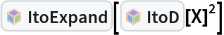 InterpretationBox[FrameBox[TagBox[TooltipBox[PaneBox[GridBox[List[List[GraphicsBox[List[Thickness[0.0025`], List[FaceForm[List[RGBColor[0.9607843137254902`, 0.5058823529411764`, 0.19607843137254902`], Opacity[1.`]]], FilledCurveBox[List[List[List[0, 2, 0], List[0, 1, 0], List[0, 1, 0], List[0, 1, 0], List[0, 1, 0]], List[List[0, 2, 0], List[0, 1, 0], List[0, 1, 0], List[0, 1, 0], List[0, 1, 0]], List[List[0, 2, 0], List[0, 1, 0], List[0, 1, 0], List[0, 1, 0], List[0, 1, 0], List[0, 1, 0]], List[List[0, 2, 0], List[1, 3, 3], List[0, 1, 0], List[1, 3, 3], List[0, 1, 0], List[1, 3, 3], List[0, 1, 0], List[1, 3, 3], List[1, 3, 3], List[0, 1, 0], List[1, 3, 3], List[0, 1, 0], List[1, 3, 3]]], List[List[List[205.`, 22.863691329956055`], List[205.`, 212.31669425964355`], List[246.01799774169922`, 235.99870109558105`], List[369.0710144042969`, 307.0436840057373`], List[369.0710144042969`, 117.59068870544434`], List[205.`, 22.863691329956055`]], List[List[30.928985595703125`, 307.0436840057373`], List[153.98200225830078`, 235.99870109558105`], List[195.`, 212.31669425964355`], List[195.`, 22.863691329956055`], List[30.928985595703125`, 117.59068870544434`], List[30.928985595703125`, 307.0436840057373`]], List[List[200.`, 410.42970085144043`], List[364.0710144042969`, 315.7036876678467`], List[241.01799774169922`, 244.65868949890137`], List[200.`, 220.97669792175293`], List[158.98200225830078`, 244.65868949890137`], List[35.928985595703125`, 315.7036876678467`], List[200.`, 410.42970085144043`]], List[List[376.5710144042969`, 320.03370475769043`], List[202.5`, 420.53370475769043`], List[200.95300006866455`, 421.42667961120605`], List[199.04699993133545`, 421.42667961120605`], List[197.5`, 420.53370475769043`], List[23.428985595703125`, 320.03370475769043`], List[21.882003784179688`, 319.1406993865967`], List[20.928985595703125`, 317.4896984100342`], List[20.928985595703125`, 315.7036876678467`], List[20.928985595703125`, 114.70369529724121`], List[20.928985595703125`, 112.91769218444824`], List[21.882003784179688`, 111.26669120788574`], List[23.428985595703125`, 110.37369346618652`], List[197.5`, 9.87369155883789`], List[198.27300024032593`, 9.426692008972168`], List[199.13700008392334`, 9.203690528869629`], List[200.`, 9.203690528869629`], List[200.86299991607666`, 9.203690528869629`], List[201.72699999809265`, 9.426692008972168`], List[202.5`, 9.87369155883789`], List[376.5710144042969`, 110.37369346618652`], List[378.1179962158203`, 111.26669120788574`], List[379.0710144042969`, 112.91769218444824`], List[379.0710144042969`, 114.70369529724121`], List[379.0710144042969`, 315.7036876678467`], List[379.0710144042969`, 317.4896984100342`], List[378.1179962158203`, 319.1406993865967`], List[376.5710144042969`, 320.03370475769043`]]]]], List[FaceForm[List[RGBColor[0.5529411764705883`, 0.6745098039215687`, 0.8117647058823529`], Opacity[1.`]]], FilledCurveBox[List[List[List[0, 2, 0], List[0, 1, 0], List[0, 1, 0], List[0, 1, 0]]], List[List[List[44.92900085449219`, 282.59088134765625`], List[181.00001525878906`, 204.0298843383789`], List[181.00001525878906`, 46.90887451171875`], List[44.92900085449219`, 125.46986389160156`], List[44.92900085449219`, 282.59088134765625`]]]]], List[FaceForm[List[RGBColor[0.6627450980392157`, 0.803921568627451`, 0.5686274509803921`], Opacity[1.`]]], FilledCurveBox[List[List[List[0, 2, 0], List[0, 1, 0], List[0, 1, 0], List[0, 1, 0]]], List[List[List[355.0710144042969`, 282.59088134765625`], List[355.0710144042969`, 125.46986389160156`], List[219.`, 46.90887451171875`], List[219.`, 204.0298843383789`], List[355.0710144042969`, 282.59088134765625`]]]]], List[FaceForm[List[RGBColor[0.6901960784313725`, 0.5882352941176471`, 0.8117647058823529`], Opacity[1.`]]], FilledCurveBox[List[List[List[0, 2, 0], List[0, 1, 0], List[0, 1, 0], List[0, 1, 0]]], List[List[List[200.`, 394.0606994628906`], List[336.0710144042969`, 315.4997024536133`], List[200.`, 236.93968200683594`], List[63.928985595703125`, 315.4997024536133`], List[200.`, 394.0606994628906`]]]]]], List[Rule[BaselinePosition, Scaled[0.15`]], Rule[ImageSize, 10], Rule[ImageSize, 15]]], StyleBox[RowBox[List["ItoExpand", " "]], Rule[ShowAutoStyles, False], Rule[ShowStringCharacters, False], Rule[FontSize, Times[0.9`, Inherited]], Rule[FontColor, GrayLevel[0.1`]]]]], Rule[GridBoxSpacings, List[Rule["Columns", List[List[0.25`]]]]]], Rule[Alignment, List[Left, Baseline]], Rule[BaselinePosition, Baseline], Rule[FrameMargins, List[List[3, 0], List[0, 0]]], Rule[BaseStyle, List[Rule[LineSpacing, List[0, 0]], Rule[LineBreakWithin, False]]]], RowBox[List["PacletSymbol", "[", RowBox[List["\"FernandoDuarte/Itovsn3\"", ",", "\"FernandoDuarte`Itovsn3`ItoExpand\""]], "]"]], Rule[TooltipStyle, List[Rule[ShowAutoStyles, True], Rule[ShowStringCharacters, True]]]], Function[Annotation[Slot[1], Style[Defer[PacletSymbol["FernandoDuarte/Itovsn3", "FernandoDuarte`Itovsn3`ItoExpand"]], Rule[ShowStringCharacters, True]], "Tooltip"]]], Rule[Background, RGBColor[0.968`, 0.976`, 0.984`]], Rule[BaselinePosition, Baseline], Rule[DefaultBaseStyle, List[]], Rule[FrameMargins, List[List[0, 0], List[1, 1]]], Rule[FrameStyle, RGBColor[0.831`, 0.847`, 0.85`]], Rule[RoundingRadius, 4]], PacletSymbol["FernandoDuarte/Itovsn3", "FernandoDuarte`Itovsn3`ItoExpand"], Rule[Selectable, False], Rule[SelectWithContents, True], Rule[BoxID, "PacletSymbolBox"]][InterpretationBox[FrameBox[TagBox[TooltipBox[PaneBox[GridBox[List[List[GraphicsBox[List[Thickness[0.0025`], List[FaceForm[List[RGBColor[0.9607843137254902`, 0.5058823529411764`, 0.19607843137254902`], Opacity[1.`]]], FilledCurveBox[List[List[List[0, 2, 0], List[0, 1, 0], List[0, 1, 0], List[0, 1, 0], List[0, 1, 0]], List[List[0, 2, 0], List[0, 1, 0], List[0, 1, 0], List[0, 1, 0], List[0, 1, 0]], List[List[0, 2, 0], List[0, 1, 0], List[0, 1, 0], List[0, 1, 0], List[0, 1, 0], List[0, 1, 0]], List[List[0, 2, 0], List[1, 3, 3], List[0, 1, 0], List[1, 3, 3], List[0, 1, 0], List[1, 3, 3], List[0, 1, 0], List[1, 3, 3], List[1, 3, 3], List[0, 1, 0], List[1, 3, 3], List[0, 1, 0], List[1, 3, 3]]], List[List[List[205.`, 22.863691329956055`], List[205.`, 212.31669425964355`], List[246.01799774169922`, 235.99870109558105`], List[369.0710144042969`, 307.0436840057373`], List[369.0710144042969`, 117.59068870544434`], List[205.`, 22.863691329956055`]], List[List[30.928985595703125`, 307.0436840057373`], List[153.98200225830078`, 235.99870109558105`], List[195.`, 212.31669425964355`], List[195.`, 22.863691329956055`], List[30.928985595703125`, 117.59068870544434`], List[30.928985595703125`, 307.0436840057373`]], List[List[200.`, 410.42970085144043`], List[364.0710144042969`, 315.7036876678467`], List[241.01799774169922`, 244.65868949890137`], List[200.`, 220.97669792175293`], List[158.98200225830078`, 244.65868949890137`], List[35.928985595703125`, 315.7036876678467`], List[200.`, 410.42970085144043`]], List[List[376.5710144042969`, 320.03370475769043`], List[202.5`, 420.53370475769043`], List[200.95300006866455`, 421.42667961120605`], List[199.04699993133545`, 421.42667961120605`], List[197.5`, 420.53370475769043`], List[23.428985595703125`, 320.03370475769043`], List[21.882003784179688`, 319.1406993865967`], List[20.928985595703125`, 317.4896984100342`], List[20.928985595703125`, 315.7036876678467`], List[20.928985595703125`, 114.70369529724121`], List[20.928985595703125`, 112.91769218444824`], List[21.882003784179688`, 111.26669120788574`], List[23.428985595703125`, 110.37369346618652`], List[197.5`, 9.87369155883789`], List[198.27300024032593`, 9.426692008972168`], List[199.13700008392334`, 9.203690528869629`], List[200.`, 9.203690528869629`], List[200.86299991607666`, 9.203690528869629`], List[201.72699999809265`, 9.426692008972168`], List[202.5`, 9.87369155883789`], List[376.5710144042969`, 110.37369346618652`], List[378.1179962158203`, 111.26669120788574`], List[379.0710144042969`, 112.91769218444824`], List[379.0710144042969`, 114.70369529724121`], List[379.0710144042969`, 315.7036876678467`], List[379.0710144042969`, 317.4896984100342`], List[378.1179962158203`, 319.1406993865967`], List[376.5710144042969`, 320.03370475769043`]]]]], List[FaceForm[List[RGBColor[0.5529411764705883`, 0.6745098039215687`, 0.8117647058823529`], Opacity[1.`]]], FilledCurveBox[List[List[List[0, 2, 0], List[0, 1, 0], List[0, 1, 0], List[0, 1, 0]]], List[List[List[44.92900085449219`, 282.59088134765625`], List[181.00001525878906`, 204.0298843383789`], List[181.00001525878906`, 46.90887451171875`], List[44.92900085449219`, 125.46986389160156`], List[44.92900085449219`, 282.59088134765625`]]]]], List[FaceForm[List[RGBColor[0.6627450980392157`, 0.803921568627451`, 0.5686274509803921`], Opacity[1.`]]], FilledCurveBox[List[List[List[0, 2, 0], List[0, 1, 0], List[0, 1, 0], List[0, 1, 0]]], List[List[List[355.0710144042969`, 282.59088134765625`], List[355.0710144042969`, 125.46986389160156`], List[219.`, 46.90887451171875`], List[219.`, 204.0298843383789`], List[355.0710144042969`, 282.59088134765625`]]]]], List[FaceForm[List[RGBColor[0.6901960784313725`, 0.5882352941176471`, 0.8117647058823529`], Opacity[1.`]]], FilledCurveBox[List[List[List[0, 2, 0], List[0, 1, 0], List[0, 1, 0], List[0, 1, 0]]], List[List[List[200.`, 394.0606994628906`], List[336.0710144042969`, 315.4997024536133`], List[200.`, 236.93968200683594`], List[63.928985595703125`, 315.4997024536133`], List[200.`, 394.0606994628906`]]]]]], List[Rule[BaselinePosition, Scaled[0.15`]], Rule[ImageSize, 10], Rule[ImageSize, 15]]], StyleBox[RowBox[List["ItoD", " "]], Rule[ShowAutoStyles, False], Rule[ShowStringCharacters, False], Rule[FontSize, Times[0.9`, Inherited]], Rule[FontColor, GrayLevel[0.1`]]]]], Rule[GridBoxSpacings, List[Rule["Columns", List[List[0.25`]]]]]], Rule[Alignment, List[Left, Baseline]], Rule[BaselinePosition, Baseline], Rule[FrameMargins, List[List[3, 0], List[0, 0]]], Rule[BaseStyle, List[Rule[LineSpacing, List[0, 0]], Rule[LineBreakWithin, False]]]], RowBox[List["PacletSymbol", "[", RowBox[List["\"FernandoDuarte/Itovsn3\"", ",", "\"FernandoDuarte`Itovsn3`ItoD\""]], "]"]], Rule[TooltipStyle, List[Rule[ShowAutoStyles, True], Rule[ShowStringCharacters, True]]]], Function[Annotation[Slot[1], Style[Defer[PacletSymbol["FernandoDuarte/Itovsn3", "FernandoDuarte`Itovsn3`ItoD"]], Rule[ShowStringCharacters, True]], "Tooltip"]]], Rule[Background, RGBColor[0.968`, 0.976`, 0.984`]], Rule[BaselinePosition, Baseline], Rule[DefaultBaseStyle, List[]], Rule[FrameMargins, List[List[0, 0], List[1, 1]]], Rule[FrameStyle, RGBColor[0.831`, 0.847`, 0.85`]], Rule[RoundingRadius, 4]], PacletSymbol["FernandoDuarte/Itovsn3", "FernandoDuarte`Itovsn3`ItoD"], Rule[Selectable, False], Rule[SelectWithContents, True], Rule[BoxID, "PacletSymbolBox"]][X]^2]