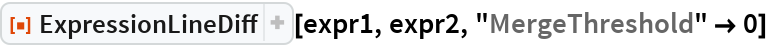 ExpressionLineDiff | Wolfram Function Repository