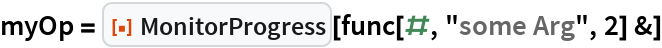 MonitorProgress | Wolfram Function Repository