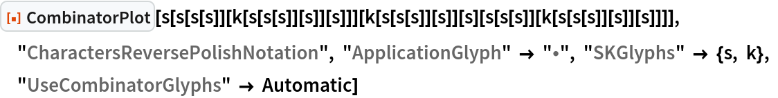 ResourceFunction["CombinatorPlot"][
 s[s[s[s]][k[s[s[s]][s]][s]]][
  k[s[s[s]][s]][s][
   s[s[s]][k[s[s[s]][s]][s]]]], "CharactersReversePolishNotation", "ApplicationGlyph" -> "\[Application]", "SKGlyphs" -> {s, k}, "UseCombinatorGlyphs" -> Automatic]
