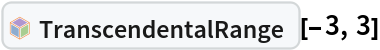 InterpretationBox[FrameBox[TagBox[TooltipBox[PaneBox[GridBox[List[List[GraphicsBox[List[Thickness[0.0025`], List[FaceForm[List[RGBColor[0.9607843137254902`, 0.5058823529411764`, 0.19607843137254902`], Opacity[1.`]]], FilledCurveBox[List[List[List[0, 2, 0], List[0, 1, 0], List[0, 1, 0], List[0, 1, 0], List[0, 1, 0]], List[List[0, 2, 0], List[0, 1, 0], List[0, 1, 0], List[0, 1, 0], List[0, 1, 0]], List[List[0, 2, 0], List[0, 1, 0], List[0, 1, 0], List[0, 1, 0], List[0, 1, 0], List[0, 1, 0]], List[List[0, 2, 0], List[1, 3, 3], List[0, 1, 0], List[1, 3, 3], List[0, 1, 0], List[1, 3, 3], List[0, 1, 0], List[1, 3, 3], List[1, 3, 3], List[0, 1, 0], List[1, 3, 3], List[0, 1, 0], List[1, 3, 3]]], List[List[List[205.`, 22.863691329956055`], List[205.`, 212.31669425964355`], List[246.01799774169922`, 235.99870109558105`], List[369.0710144042969`, 307.0436840057373`], List[369.0710144042969`, 117.59068870544434`], List[205.`, 22.863691329956055`]], List[List[30.928985595703125`, 307.0436840057373`], List[153.98200225830078`, 235.99870109558105`], List[195.`, 212.31669425964355`], List[195.`, 22.863691329956055`], List[30.928985595703125`, 117.59068870544434`], List[30.928985595703125`, 307.0436840057373`]], List[List[200.`, 410.42970085144043`], List[364.0710144042969`, 315.7036876678467`], List[241.01799774169922`, 244.65868949890137`], List[200.`, 220.97669792175293`], List[158.98200225830078`, 244.65868949890137`], List[35.928985595703125`, 315.7036876678467`], List[200.`, 410.42970085144043`]], List[List[376.5710144042969`, 320.03370475769043`], List[202.5`, 420.53370475769043`], List[200.95300006866455`, 421.42667961120605`], List[199.04699993133545`, 421.42667961120605`], List[197.5`, 420.53370475769043`], List[23.428985595703125`, 320.03370475769043`], List[21.882003784179688`, 319.1406993865967`], List[20.928985595703125`, 317.4896984100342`], List[20.928985595703125`, 315.7036876678467`], List[20.928985595703125`, 114.70369529724121`], List[20.928985595703125`, 112.91769218444824`], List[21.882003784179688`, 111.26669120788574`], List[23.428985595703125`, 110.37369346618652`], List[197.5`, 9.87369155883789`], List[198.27300024032593`, 9.426692008972168`], List[199.13700008392334`, 9.203690528869629`], List[200.`, 9.203690528869629`], List[200.86299991607666`, 9.203690528869629`], List[201.72699999809265`, 9.426692008972168`], List[202.5`, 9.87369155883789`], List[376.5710144042969`, 110.37369346618652`], List[378.1179962158203`, 111.26669120788574`], List[379.0710144042969`, 112.91769218444824`], List[379.0710144042969`, 114.70369529724121`], List[379.0710144042969`, 315.7036876678467`], List[379.0710144042969`, 317.4896984100342`], List[378.1179962158203`, 319.1406993865967`], List[376.5710144042969`, 320.03370475769043`]]]]], List[FaceForm[List[RGBColor[0.5529411764705883`, 0.6745098039215687`, 0.8117647058823529`], Opacity[1.`]]], FilledCurveBox[List[List[List[0, 2, 0], List[0, 1, 0], List[0, 1, 0], List[0, 1, 0]]], List[List[List[44.92900085449219`, 282.59088134765625`], List[181.00001525878906`, 204.0298843383789`], List[181.00001525878906`, 46.90887451171875`], List[44.92900085449219`, 125.46986389160156`], List[44.92900085449219`, 282.59088134765625`]]]]], List[FaceForm[List[RGBColor[0.6627450980392157`, 0.803921568627451`, 0.5686274509803921`], Opacity[1.`]]], FilledCurveBox[List[List[List[0, 2, 0], List[0, 1, 0], List[0, 1, 0], List[0, 1, 0]]], List[List[List[355.0710144042969`, 282.59088134765625`], List[355.0710144042969`, 125.46986389160156`], List[219.`, 46.90887451171875`], List[219.`, 204.0298843383789`], List[355.0710144042969`, 282.59088134765625`]]]]], List[FaceForm[List[RGBColor[0.6901960784313725`, 0.5882352941176471`, 0.8117647058823529`], Opacity[1.`]]], FilledCurveBox[List[List[List[0, 2, 0], List[0, 1, 0], List[0, 1, 0], List[0, 1, 0]]], List[List[List[200.`, 394.0606994628906`], List[336.0710144042969`, 315.4997024536133`], List[200.`, 236.93968200683594`], List[63.928985595703125`, 315.4997024536133`], List[200.`, 394.0606994628906`]]]]]], List[Rule[BaselinePosition, Scaled[0.15`]], Rule[ImageSize, 10], Rule[ImageSize, 15]]], StyleBox[RowBox[List["TranscendentalRange", " "]], Rule[ShowAutoStyles, False], Rule[ShowStringCharacters, False], Rule[FontSize, Times[0.9`, Inherited]], Rule[FontColor, GrayLevel[0.1`]]]]], Rule[GridBoxSpacings, List[Rule["Columns", List[List[0.25`]]]]]], Rule[Alignment, List[Left, Baseline]], Rule[BaselinePosition, Baseline], Rule[FrameMargins, List[List[3, 0], List[0, 0]]], Rule[BaseStyle, List[Rule[LineSpacing, List[0, 0]], Rule[LineBreakWithin, False]]]], RowBox[List["PacletSymbol", "[", RowBox[List["\"DanieleGregori/GeneralizedRange\"", ",", "\"DanieleGregori`GeneralizedRange`TranscendentalRange\""]], "]"]], Rule[TooltipStyle, List[Rule[ShowAutoStyles, True], Rule[ShowStringCharacters, True]]]], Function[Annotation[Slot[1], Style[Defer[PacletSymbol["DanieleGregori/GeneralizedRange", "DanieleGregori`GeneralizedRange`TranscendentalRange"]], Rule[ShowStringCharacters, True]], "Tooltip"]]], Rule[Background, RGBColor[0.968`, 0.976`, 0.984`]], Rule[BaselinePosition, Baseline], Rule[DefaultBaseStyle, List[]], Rule[FrameMargins, List[List[0, 0], List[1, 1]]], Rule[FrameStyle, RGBColor[0.831`, 0.847`, 0.85`]], Rule[RoundingRadius, 4]], PacletSymbol["DanieleGregori/GeneralizedRange", "DanieleGregori`GeneralizedRange`TranscendentalRange"], Rule[Selectable, False], Rule[SelectWithContents, True], Rule[BoxID, "PacletSymbolBox"]][-3, 3]