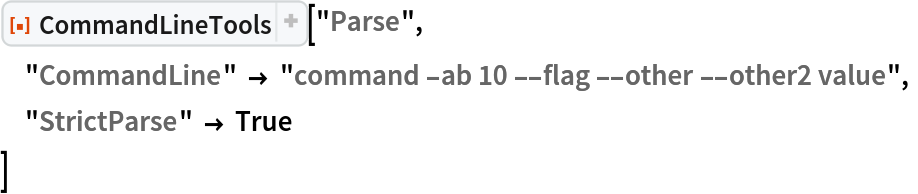 ResourceFunction["CommandLineTools"]["Parse",
 "CommandLine" -> "command -ab 10 --flag --other --other2 value",
 "StrictParse" -> True
 ]