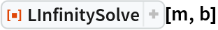 ResourceFunction["LInfinitySolve"][m, b]