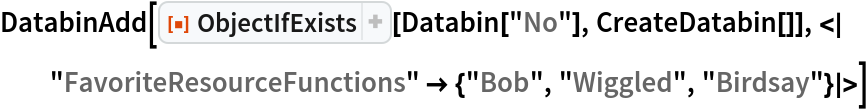 ObjectIfExists | Wolfram Function Repository