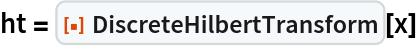 ht = ResourceFunction["DiscreteHilbertTransform"][x]