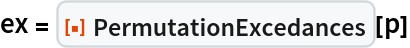 ex = ResourceFunction["PermutationExcedances"][p]