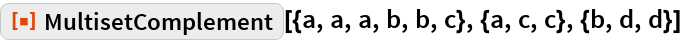 MultisetComplement | Wolfram Function Repository