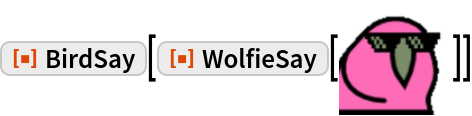 WolfieSay | Wolfram Function Repository