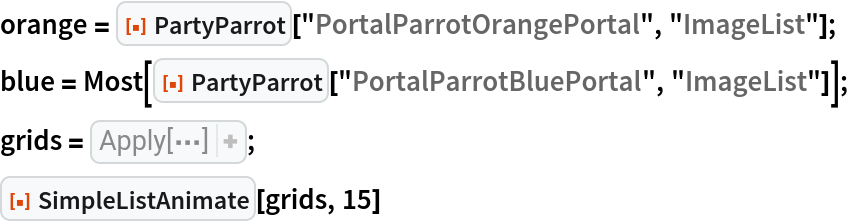 orange = ResourceFunction["PartyParrot"]["PortalParrotOrangePortal", "ImageList"];
blue = Most[
   ResourceFunction["PartyParrot"]["PortalParrotBluePortal", "ImageList"]];
grids = Apply[Grid[{{#, 
Item["", ItemSize -> Fit], #2}}]& , 
Transpose[{
RotateLeft[orange, 11], blue}], {1}];
ResourceFunction["SimpleListAnimate"][grids, 15]