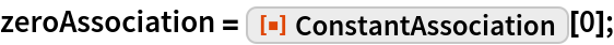 ConstantAssociation | Wolfram Function Repository