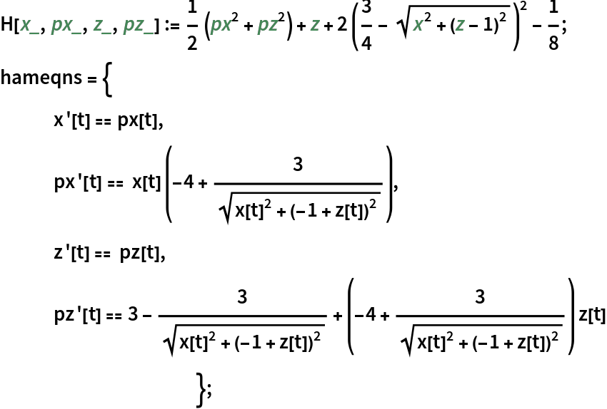 H[x_, px_, z_, pz_] := 1/2 (px^2 + pz^2) + z + 2 (3/4 - Sqrt[x^2 + (z - 1)^2])^2 - 1/8;
hameqns = {
   x'[t] == px[t],
   px'[t] == x[t] (-4 + 3/Sqrt[x[t]^2 + (-1 + z[t])^2]),
   z'[t] == pz[t],
   pz'[t] == 3 - 3/Sqrt[
     x[t]^2 + (-1 + z[t])^2] + (-4 + 3/Sqrt[
        x[t]^2 + (-1 + z[t])^2]) z[t]
   		};