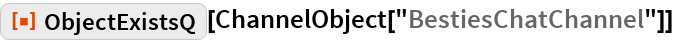 ObjectExistsQ | Wolfram Function Repository