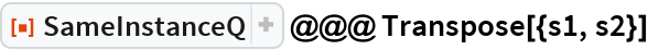 SameInstanceQ | Wolfram Function Repository