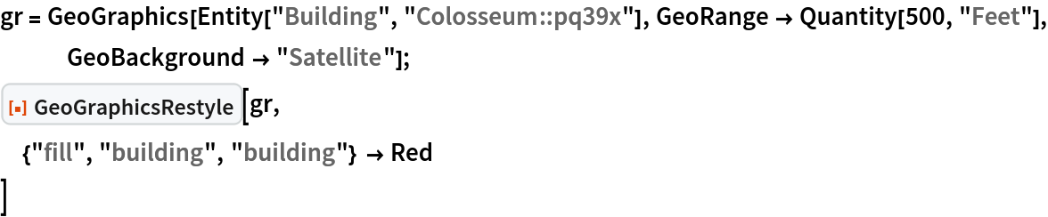 gr = GeoGraphics[Entity["Building", "Colosseum::pq39x"], GeoRange -> Quantity[500, "Feet"], GeoBackground -> "Satellite"];
ResourceFunction["GeoGraphicsRestyle"][gr,
 {"fill", "building", "building"} -> Red
 ]