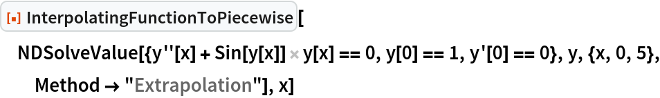 InterpolatingFunctionToPiecewise | Wolfram Function Repository