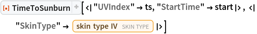 ResourceFunction[
 "TimeToSunburn"][<|"UVIndex" -> ts, "StartTime" -> start|>, <|
  "SkinType" -> Entity["SkinType", "SkinTypeIV"]|>]