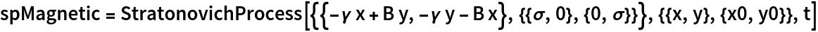 spMagnetic = StratonovichProcess[{{-\[Gamma] x + B y, -\[Gamma] y - B x}, {{\[Sigma], 0}, {0, \[Sigma]}}}, {{x, y}, {x0, y0}}, t]