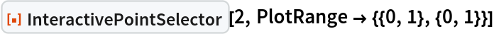 ResourceFunction["InteractivePointSelector"][2, PlotRange -> {{0, 1}, {0, 1}}]