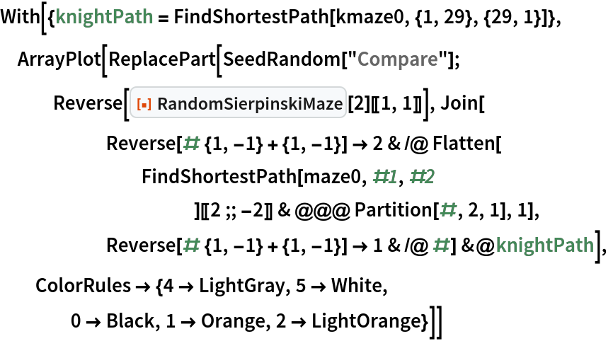 With[{knightPath = FindShortestPath[kmaze0, {1, 29}, {29, 1}]},
 ArrayPlot[ReplacePart[SeedRandom["Compare"];
   Reverse[ResourceFunction["RandomSierpinskiMaze"][2][[1, 1]]], Join[
      Reverse[# {1, -1} + {1, -1}] -> 2 & /@ Flatten[
        FindShortestPath[maze0, #1, #2
            ][[2 ;; -2]] & @@@ Partition[#, 2, 1], 1],
      Reverse[# {1, -1} + {1, -1}] -> 1 & /@ #] &@knightPath],
  ColorRules -> {4 -> LightGray, 5 -> White,
    0 -> Black, 1 -> Orange, 2 -> LightOrange}]]