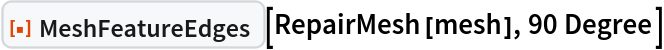 ResourceFunction["MeshFeatureEdges"][RepairMesh[mesh], 90 Degree]