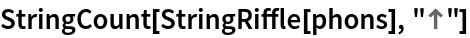StringCount[StringRiffle[phons], "\[UpArrow]"]